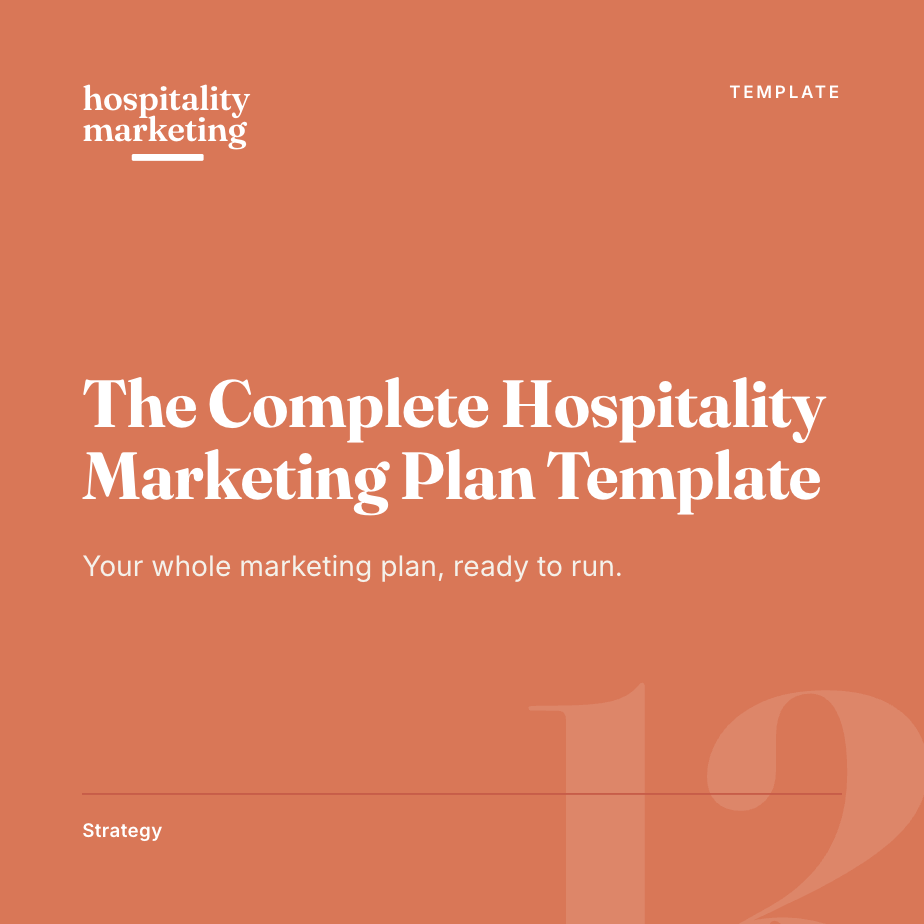 The Complete Hospitality Marketing Plan Template