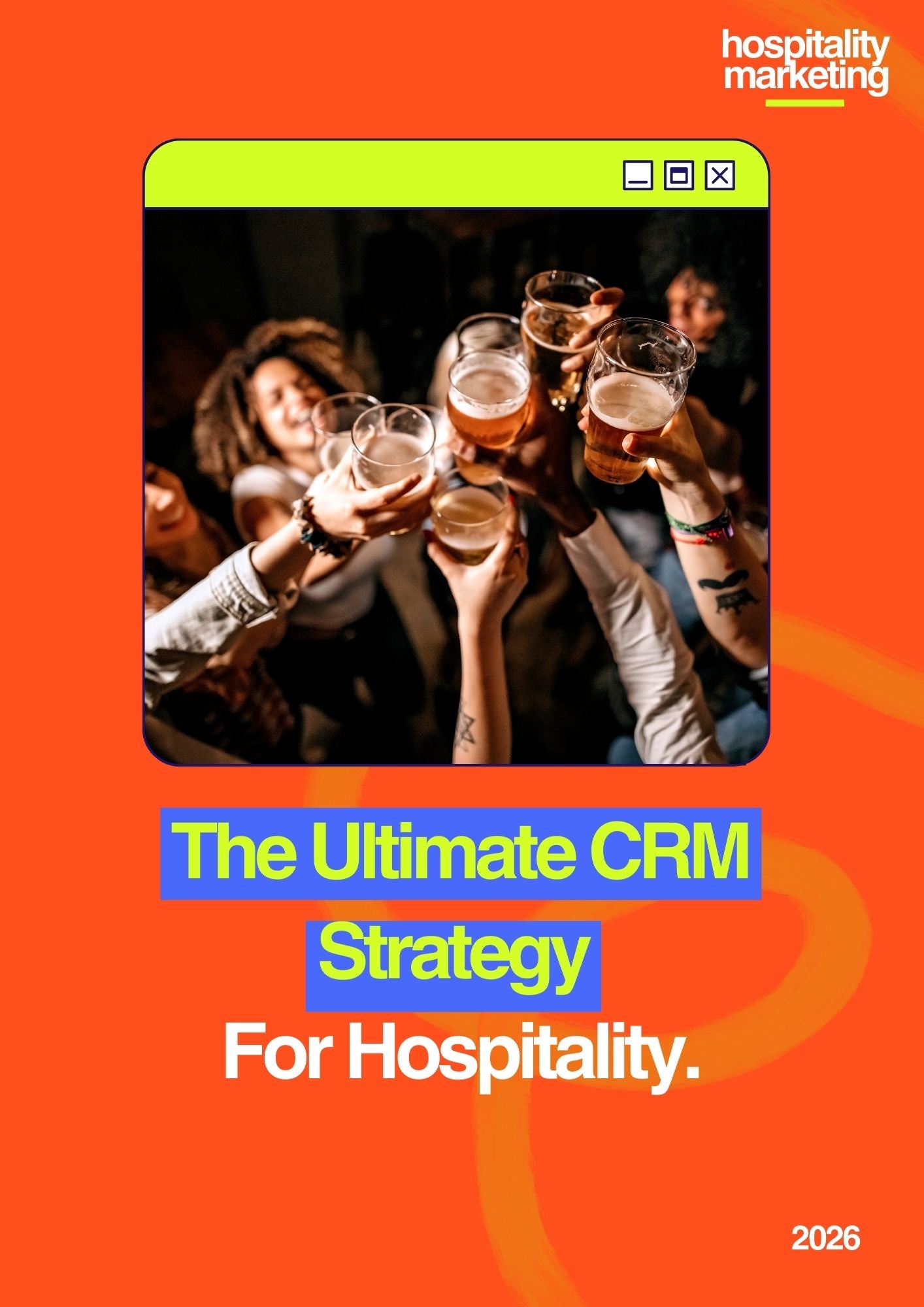 The Ultimate CRM Strategy for Hospitality