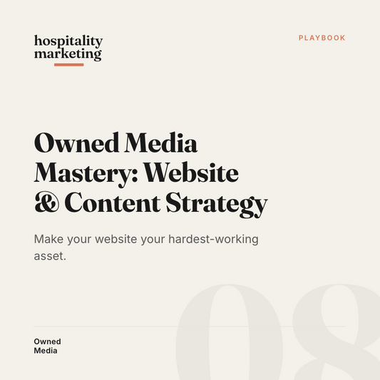 Owned Media Mastery: Website & Content Strategy